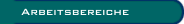 Arbeitsbereiche